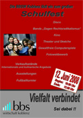 BBS Wirtschaft: Schulfest 2008 - Das Ank�ndigungsplakat